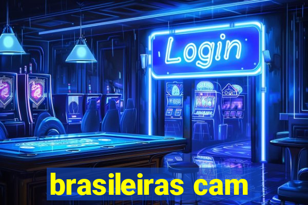 brasileiras cam